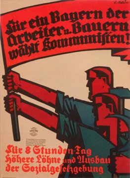 Fr ein Bayern der Arbeiter und Bauern whlt Kommunisten!, 1924