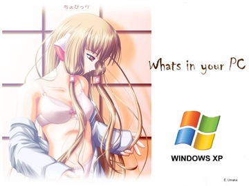 Whats in your PC (Chobits)