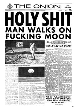 (h) Holy Shit, Man Walks On Fucking Moon