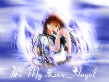 Be My Love, Angel